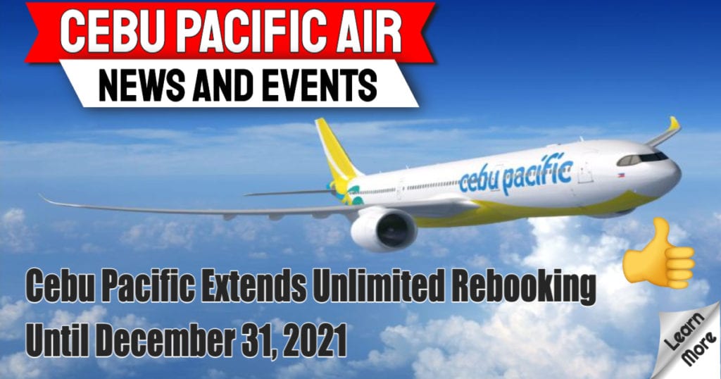 Cebu Pacific Air Extends Flexible Booking Options Program Until Year-End