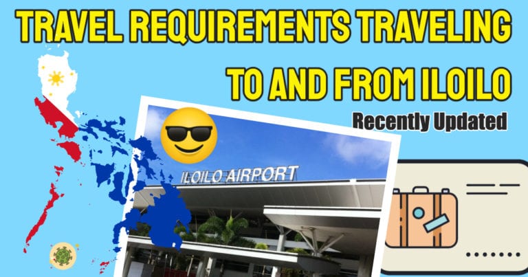 Check Out The Updated Iloilo Travel Requirements For 2022