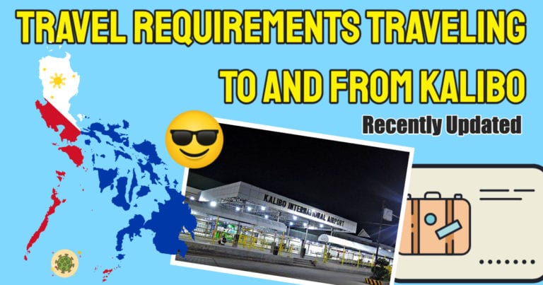 Check Out The Updated Kalibo Travel Requirements For 2022