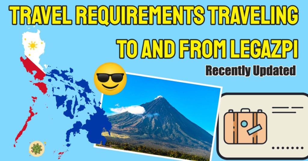 Covid Legazpi Travel Requirements