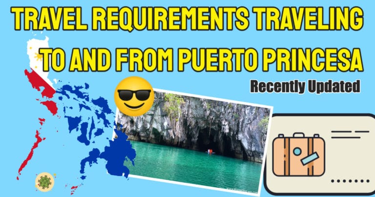 Check Out Updated Puerto Princesa Travel Requirements For 2022