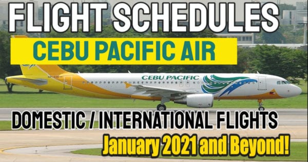 Cebu Pacific Flight Schedule January 2021 And Onwards