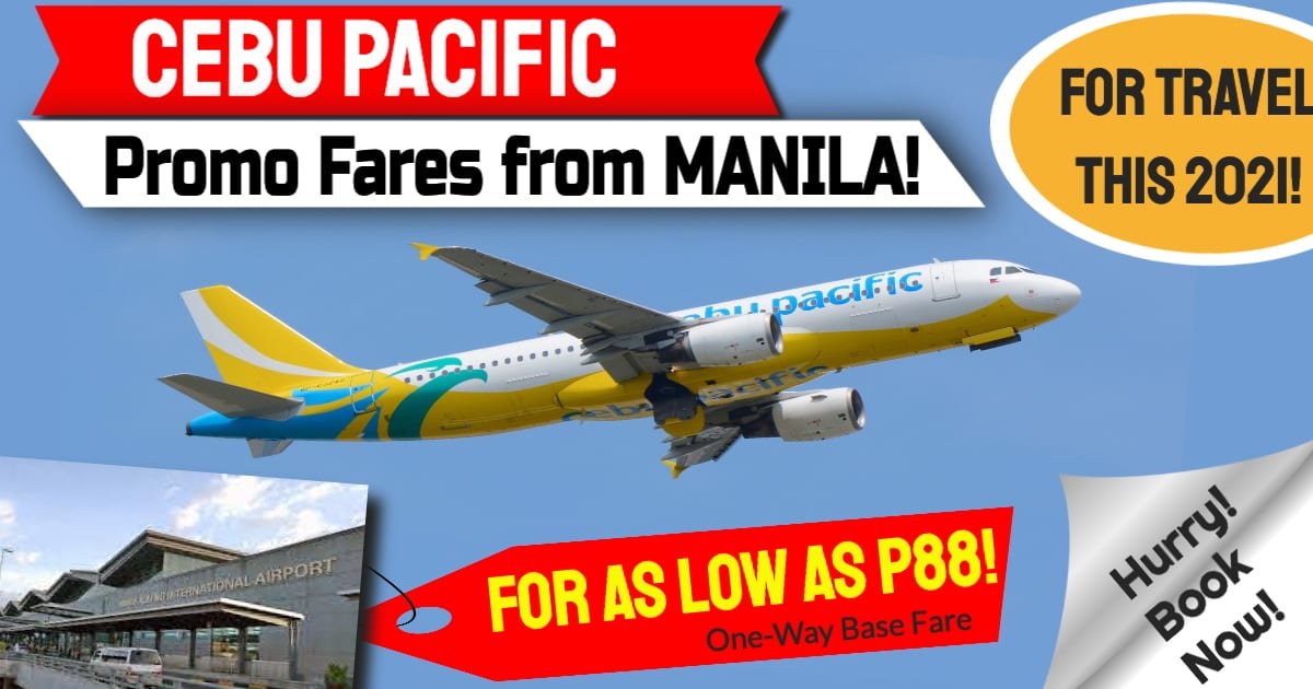 Manila Promo Flights 2021 Tickets For As Low As P88 One Way Base Fare