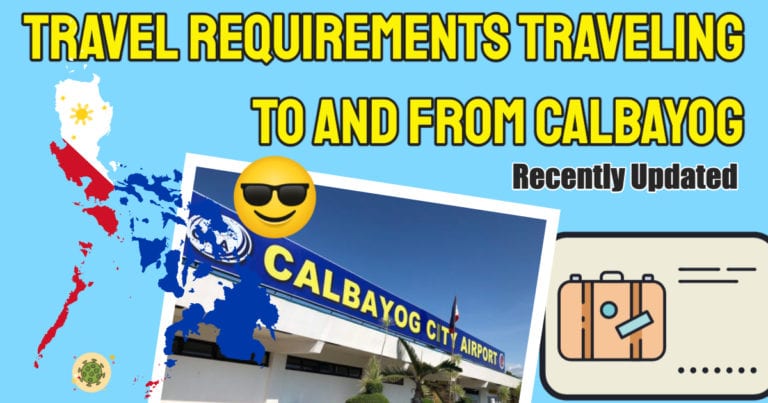 Check Out The Updated Calbayog Travel Requirements For 2022