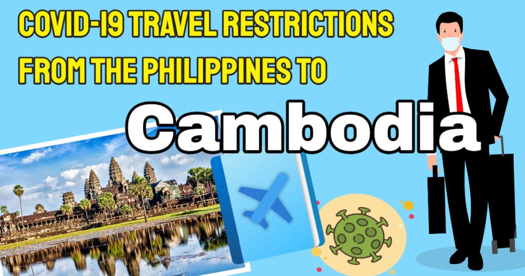 Covid Cambodia Travel Requirements