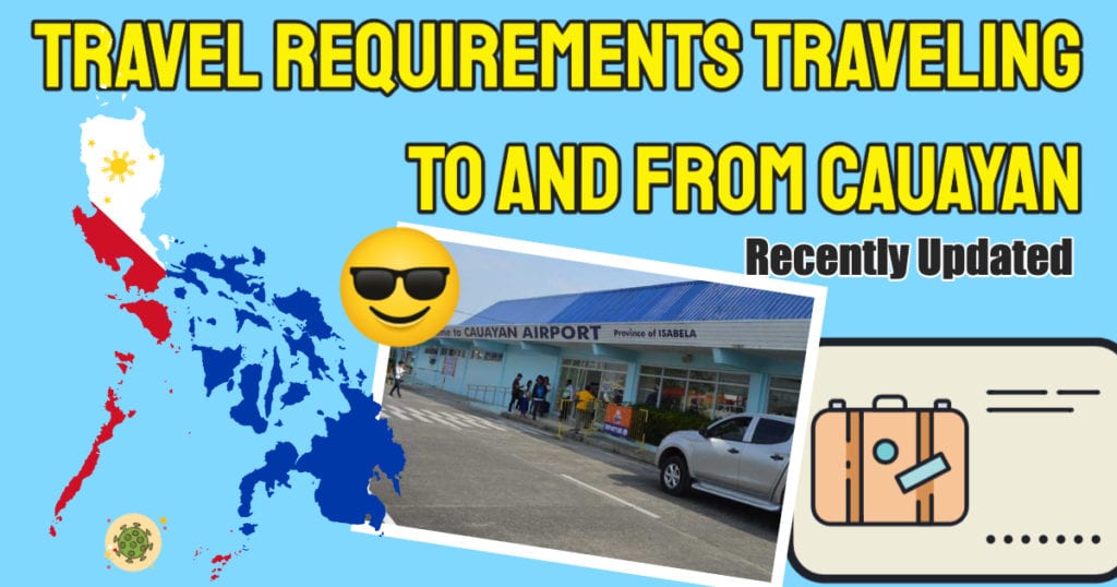 Covid Cauayan Travel Requirements