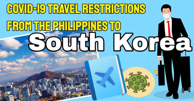 South Korea Travel Requirements – Arriving Passengers From The Philippines