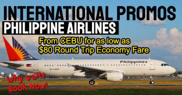 Philippine Airlines Cebu International Sale For As Low As $80 Roundtrip Economy Base Fare