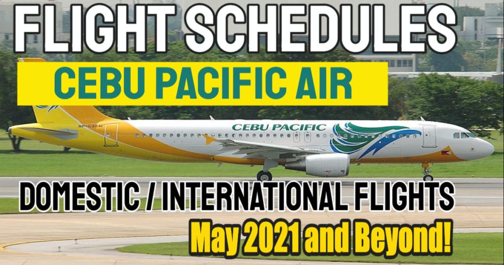 Cebu Pacific Flight Schedule May 2021