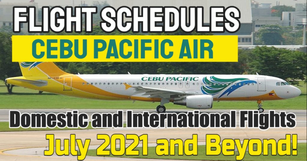 Cebu Pacific Flight Schedule July 2021