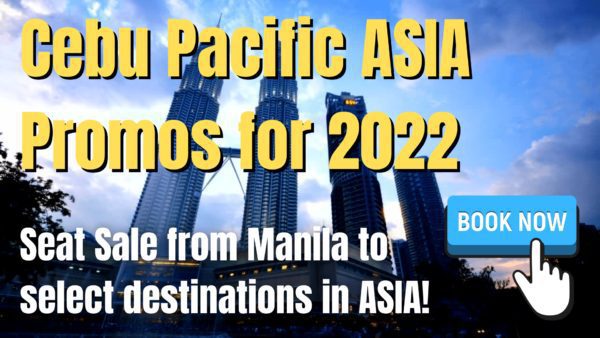 Cebu Pacific Promo Asia March To June 2022 – Book Now!