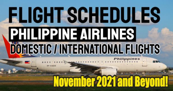 Philippine Airlines Flight Schedule November 2021 And Onwards – Check Pal Updated Flights!