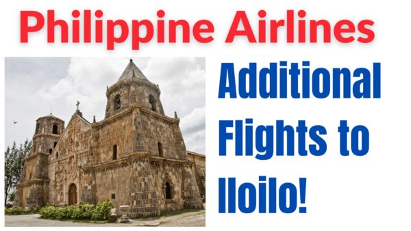 Philippine Airlines Schedules Additional Flights To Iloilo Starting November 25, 2021