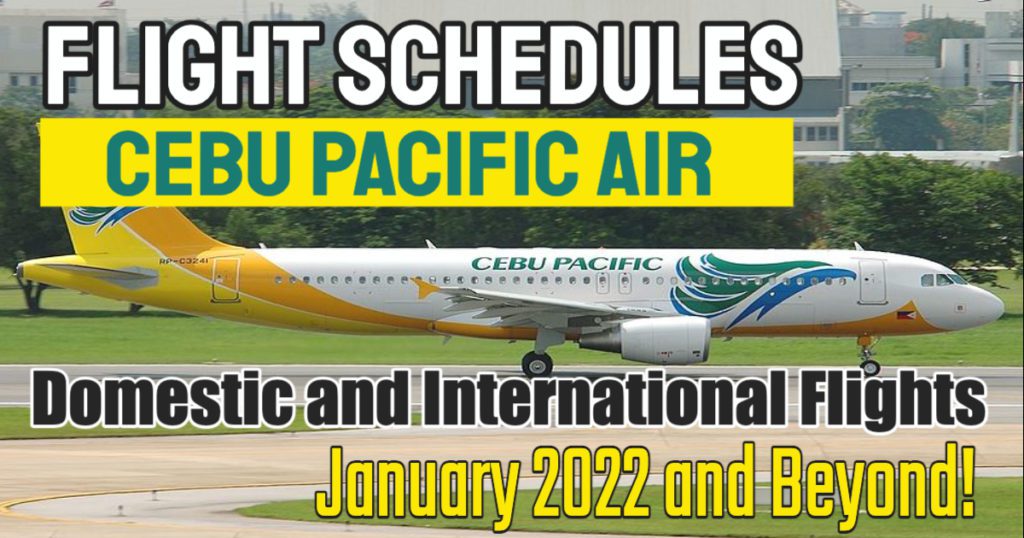 Cebu Pacific Flight Schedule January 2022