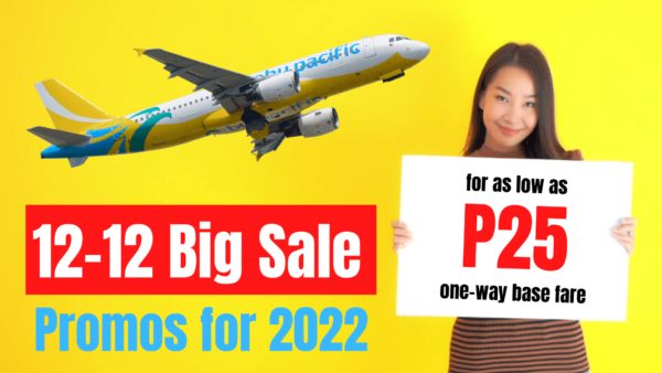 Cebu Pacific Seat Sale 12.12 — P25 For 2022 Flights [Book Now!]
