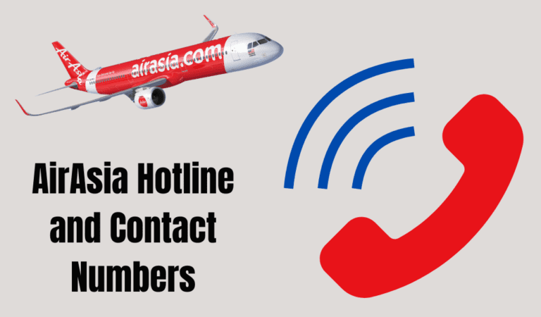Airasia Contact Number And Hotline – How To Reach Out For Support
