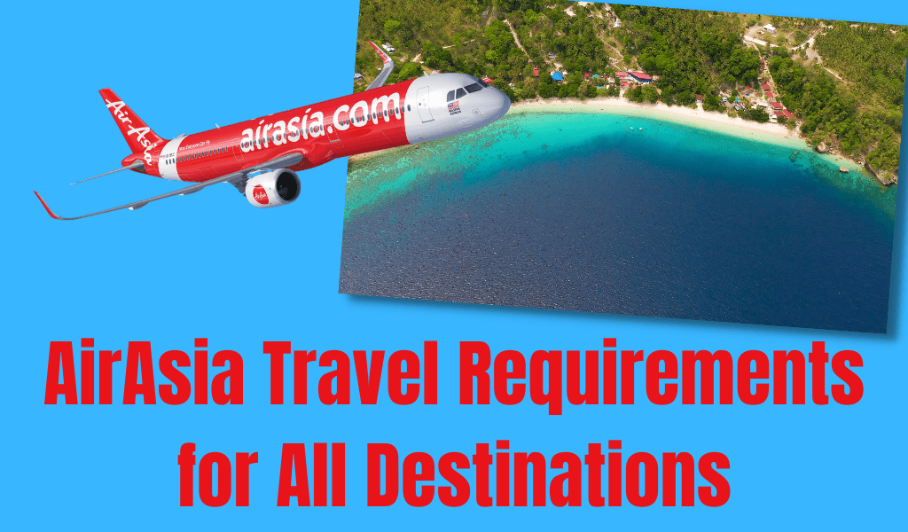 Airasia Travel Requirements