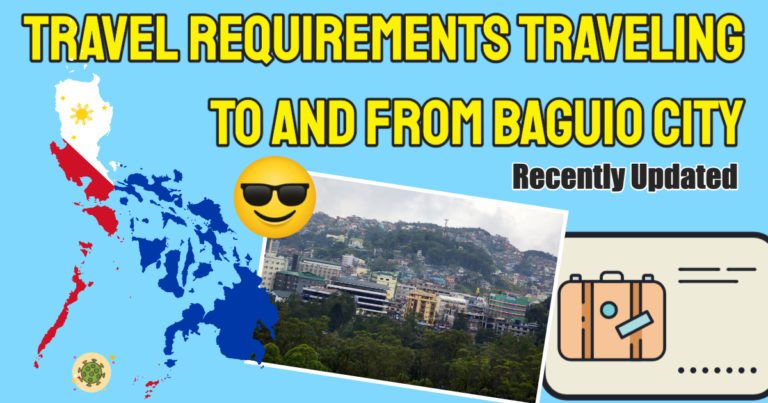 Check Out The Latest Baguio Travel Requirements For 2022