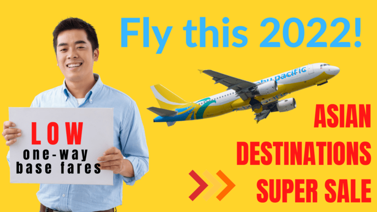 Cebu Pacific Ticket Promo For Asian Destinations, Dubai, Or Sydney For As Low As P1299 One-Way Base Fare!
