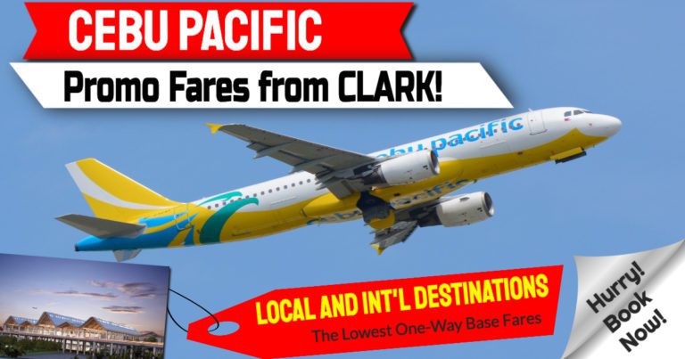 Cebu Pacific Clark Promo For Low One Way Base Fares – Book Now!