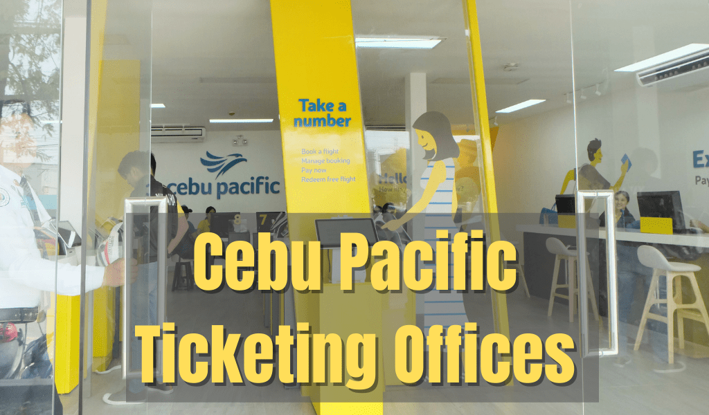 Cebu Pacific Ticketing Office - Check Them Out Now!