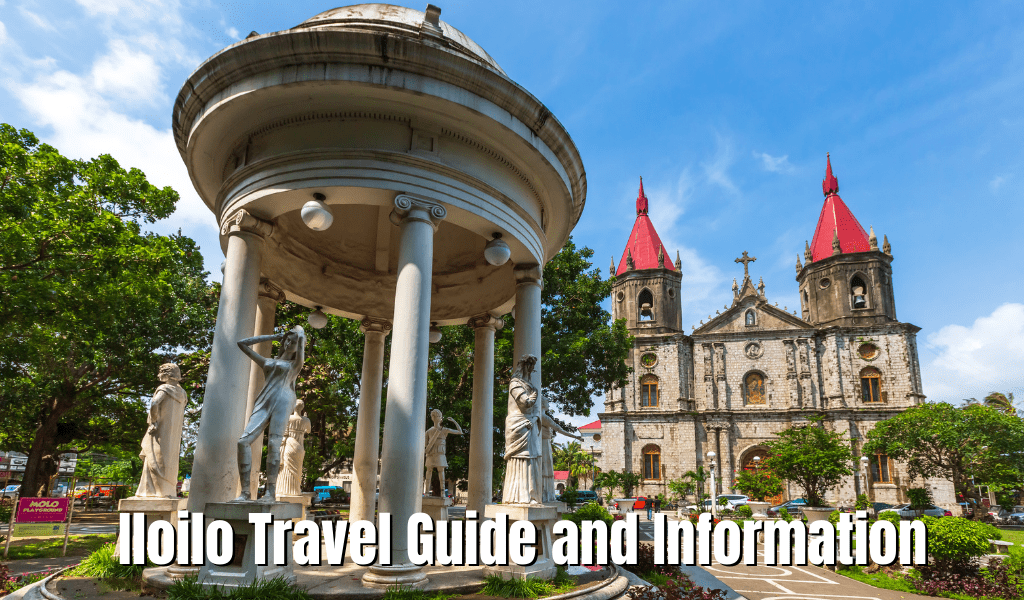 Check Out Iloilo Travel Guide And Information