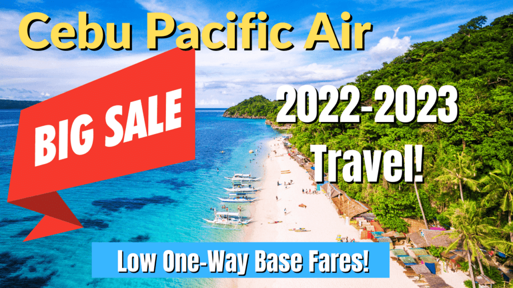 Cebu Pacific Asia Promo Alert: P999 Sale For Nov 2022 To March 2023 Travel