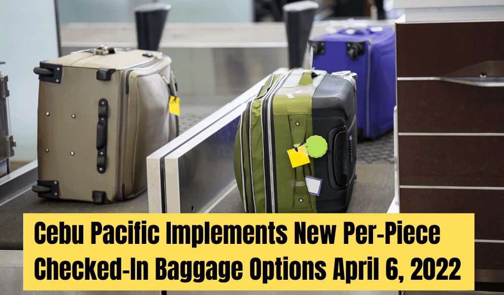 Check In Baggage Cebu Pacific New Policy