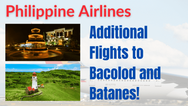 Philippine Airlines Adds More Flights To Bacolod And Batanes
