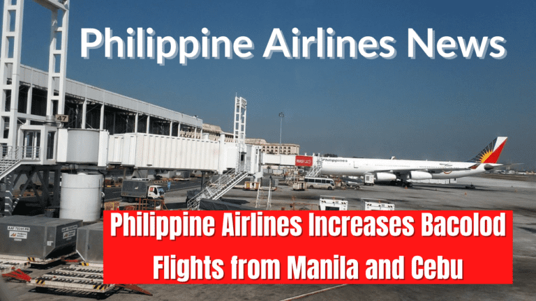 Philippine Airlines Increases Bacolod Flights from Manila and Cebu
