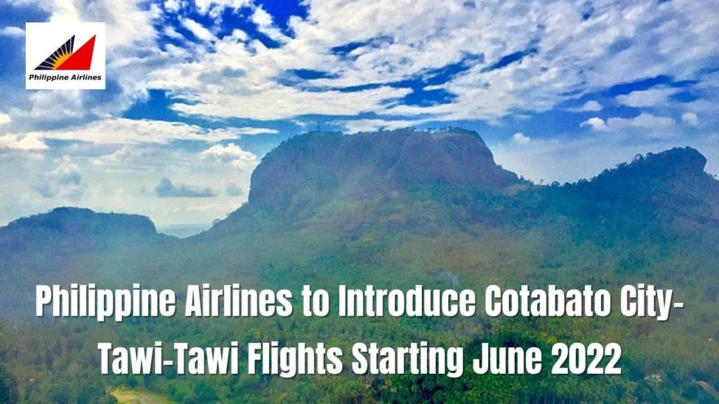 Philippine Airlines To Introduce Cotabato City-Tawi-Tawi Flights Starting June 2022