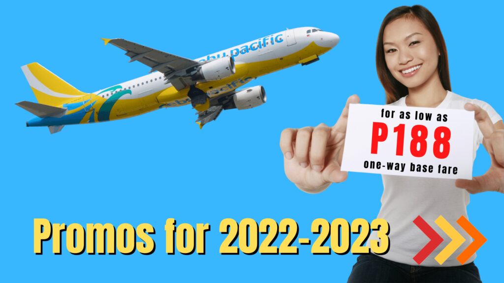 Cebu Pacific Promo 2022-2023 Sale For As Low As P188 One Way Base Fare