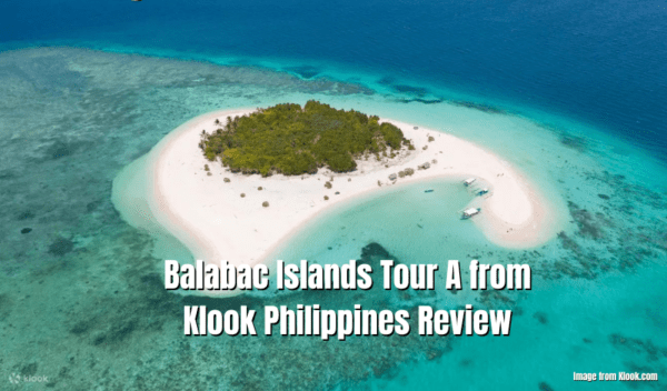 Balabac Islands Tour A From Klook Philippines Review