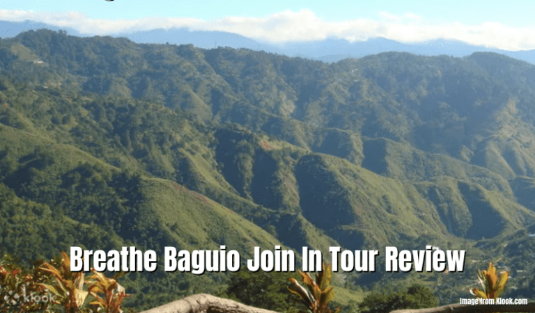 Breathe Baguio Join In Tour Review