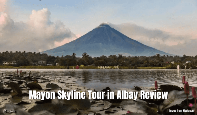 Mayon Skyline Tour In Albay Review