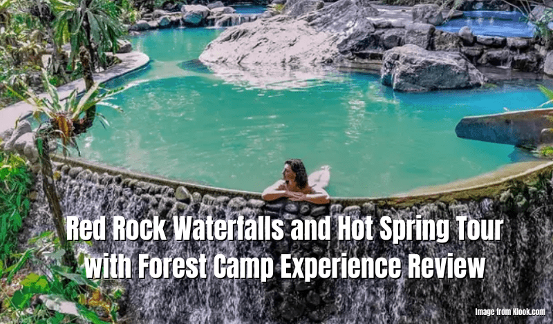 Red Rock Waterfalls And Hot Spring Tour With Forest Camp Experience Review