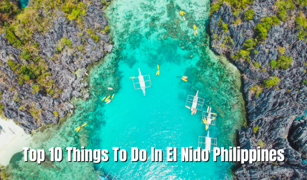 Top 10 Things To Do In El Nido Philippines